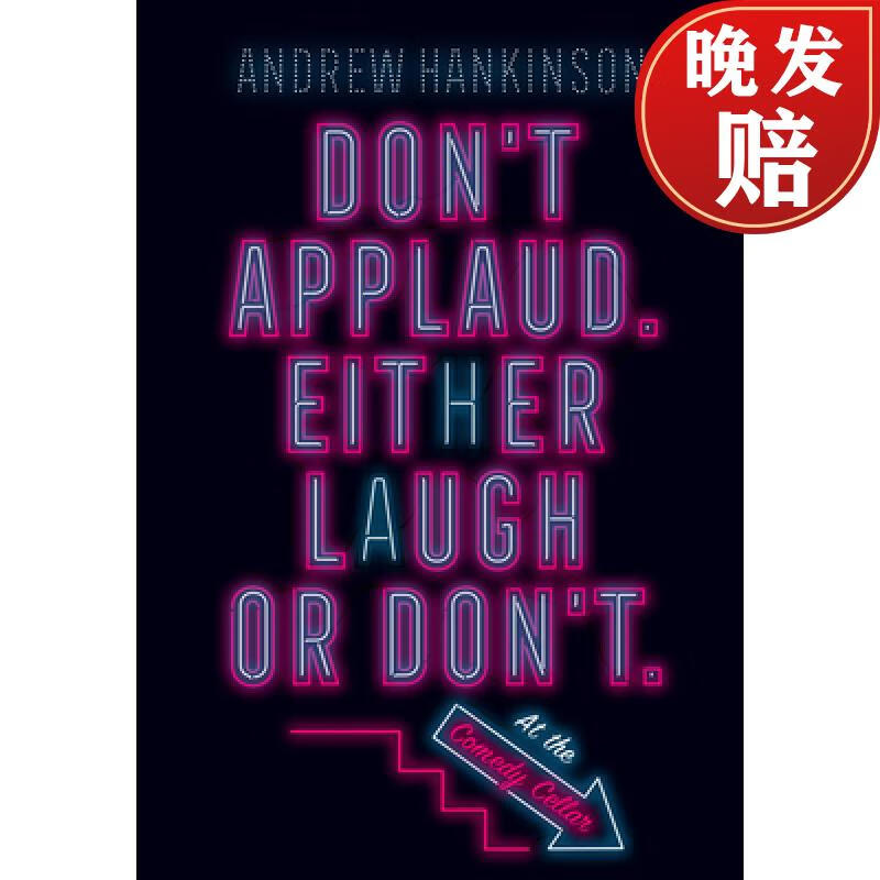 【4周达】dont applaud either laugh or dont (at the comedy