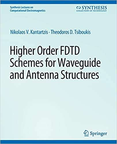 预订higher-order fdtd schemes for waveguides and ant