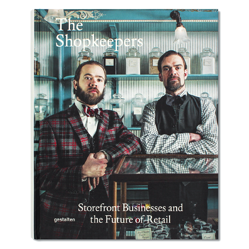 现货 the shopkeepers: storefront businesses and the future of