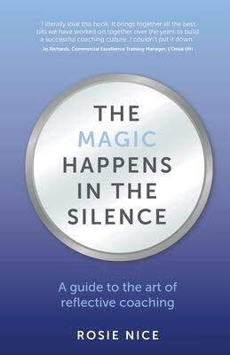 magic happens in the silence: a guide to the art of reflective