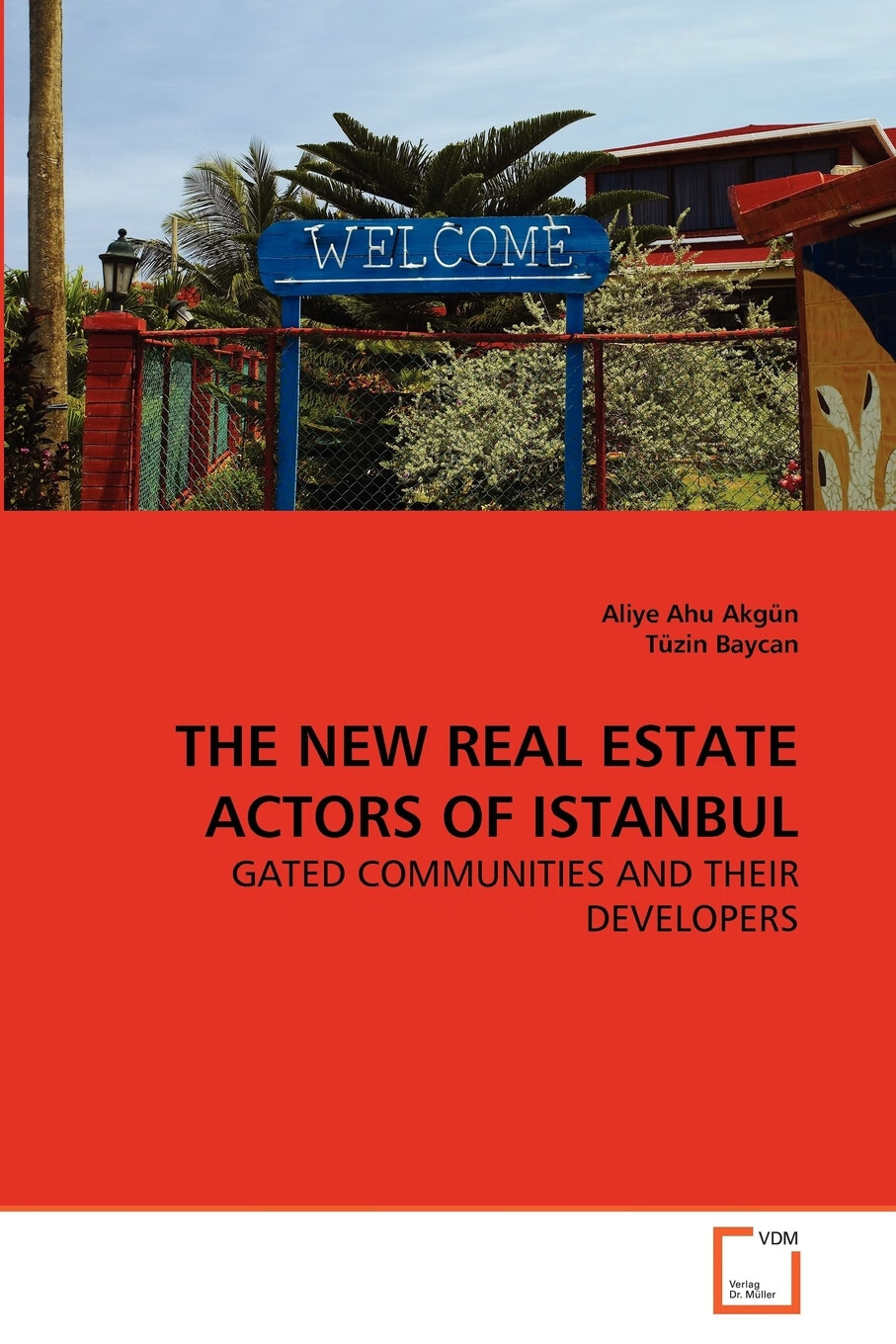 【预售 按需印刷】the new real estate actors of istanbul
