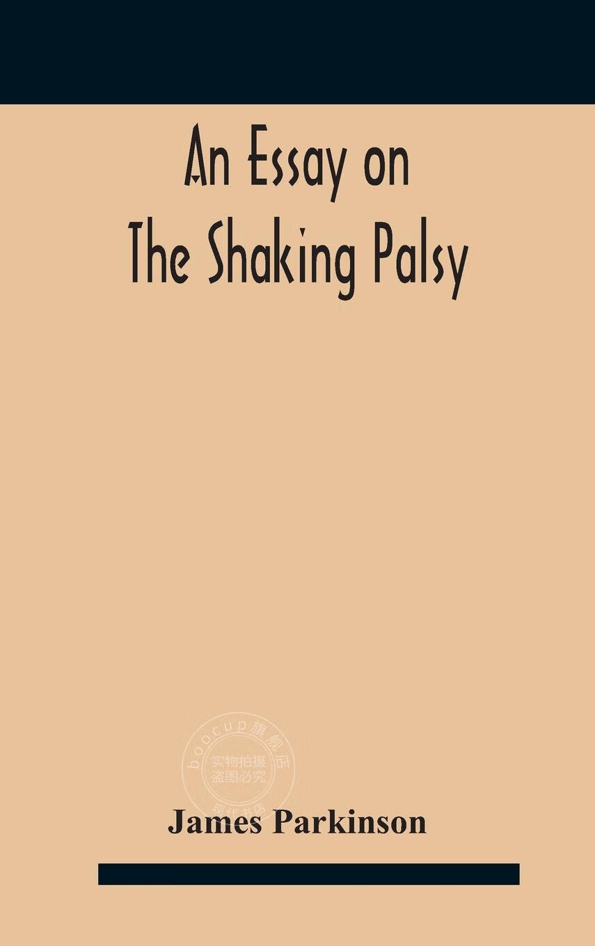 【2周达】预售 按需印刷 an essay on the shaking palsy