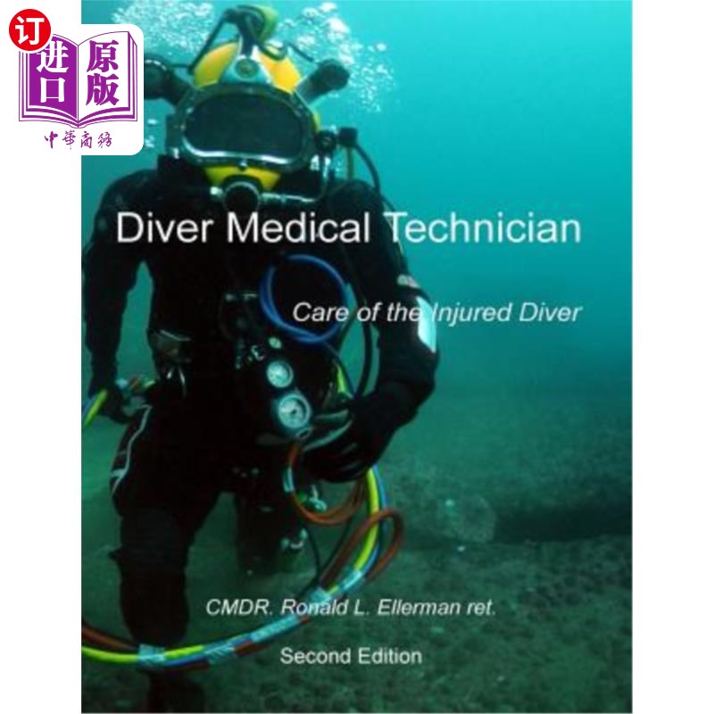 【中商海外直订】diver medical technician: care of the i.