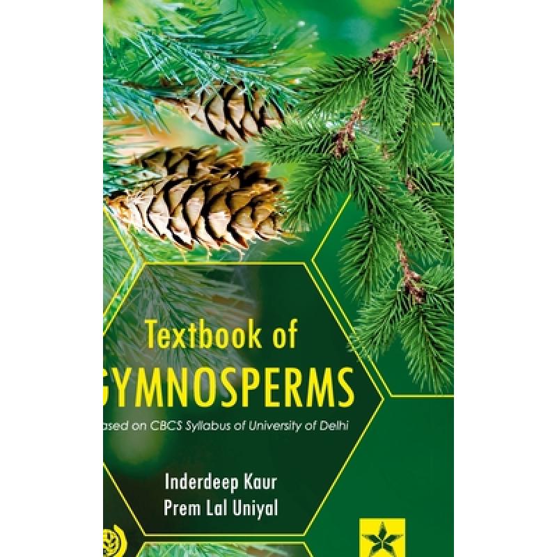 【4周达】textbook of gymnosperms: based on cbcs syllabus of