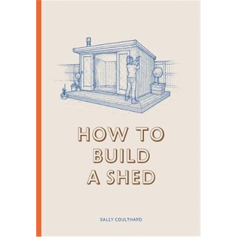 预订How to Build a Shed
