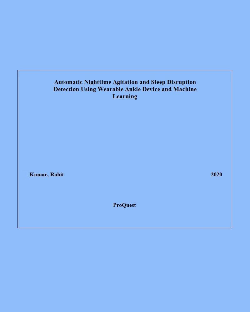 预订 学位论文Automatic Nighttime Agitation and Sleep Disruption Detection Using Wearable Ankle Device and 