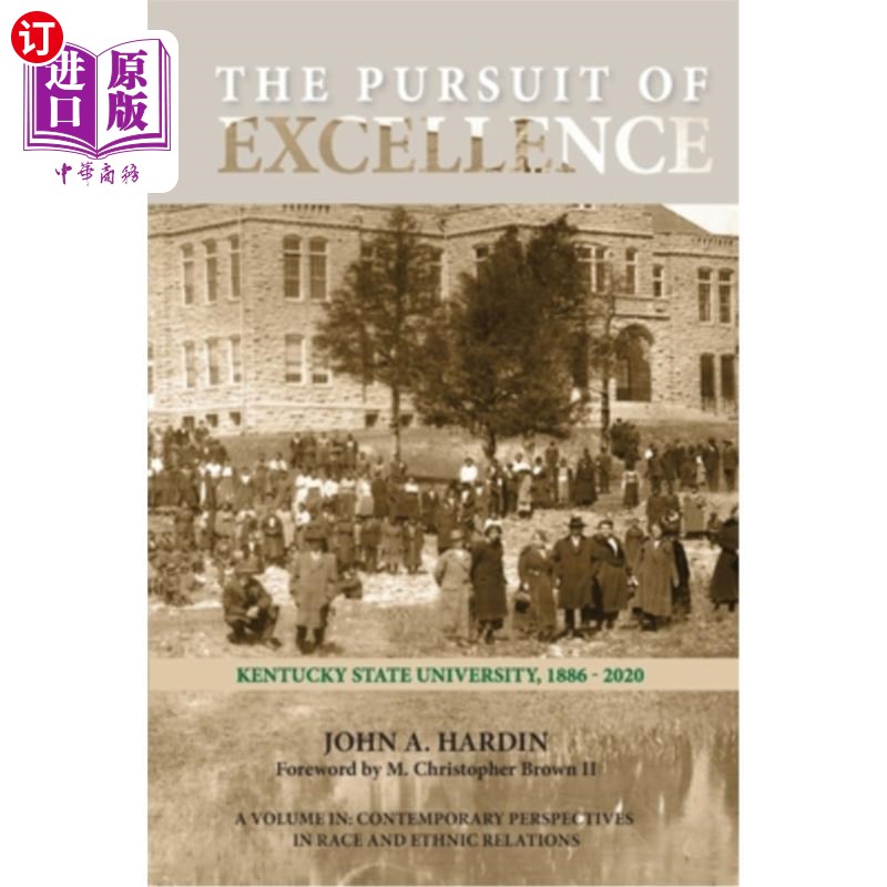 海外直订the pursuit of excellence: kentucky state university
