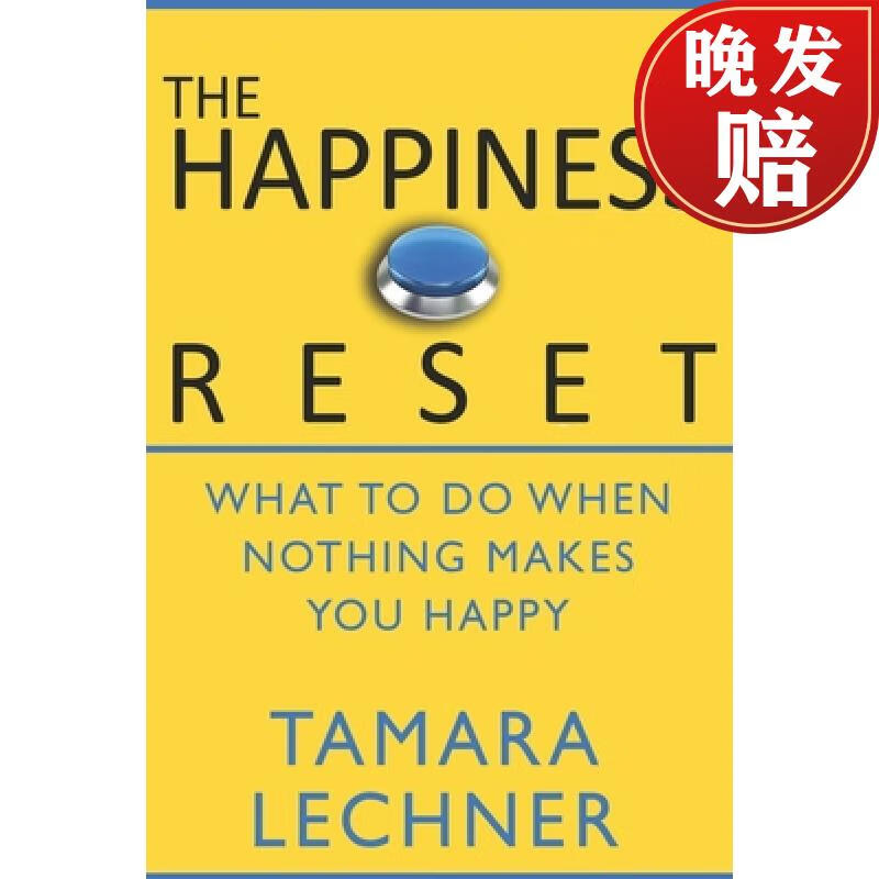 【4周达】the happiness reset: what to do when nothing makes you