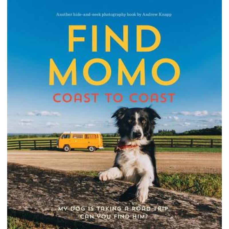 现货 从东海岸到西海岸找到莫莫 Find Momo Coast to Coast: A Pho...