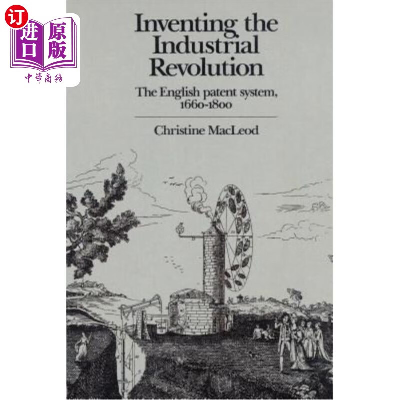 海外直订inventing the industrial revolution: the english patent