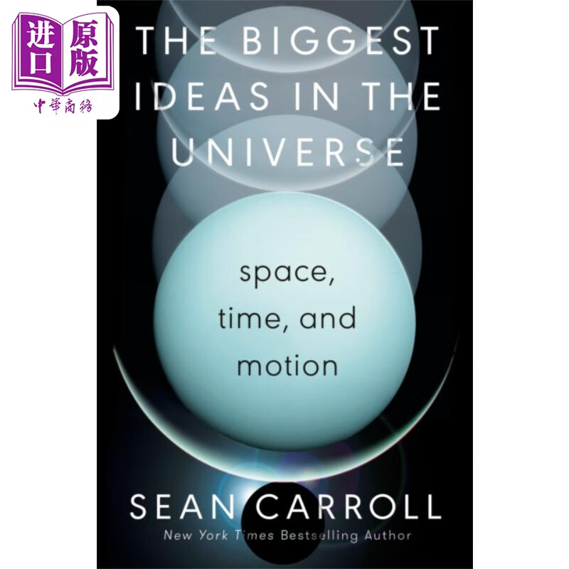 宇宙中伟大的想法 空 时间和运动 英文原版 sean carroll