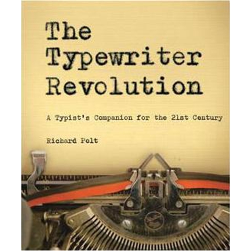 预订the typewriter revolution:a typists companion
