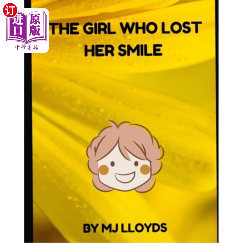 海外直订the girl who lost her smile 失去笑容的女孩