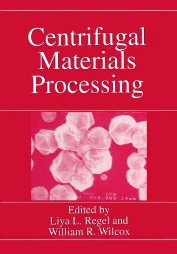 预订 centrifugal materials processing