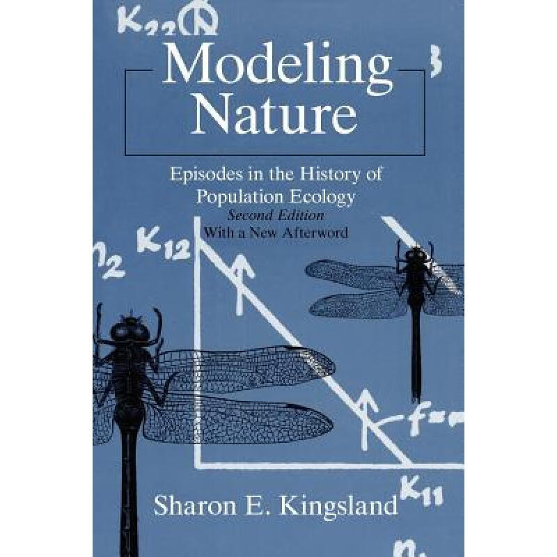 预订 Modeling Nature: Episodes in the History of ...