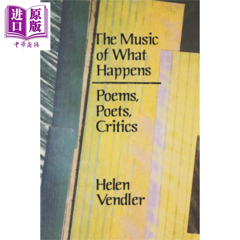 世事难料的音乐the music of what happens英文原版helen vendler