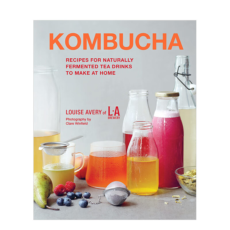 【现货】kombucha,康普茶:在家制作自然发酵茶饮 英文进口原版
