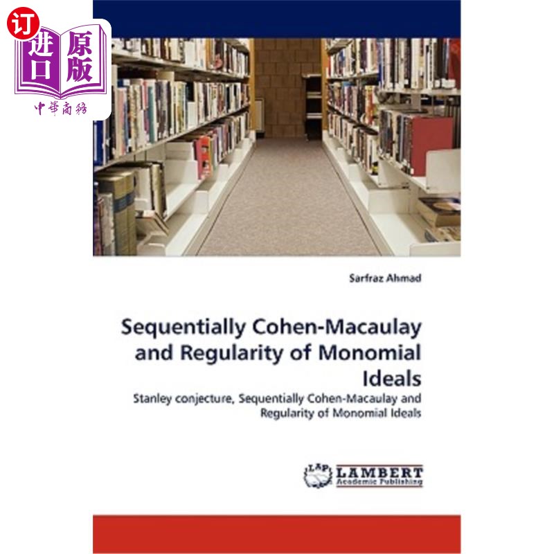 海外直订sequentially cohen-macaulay and regularity of monomial