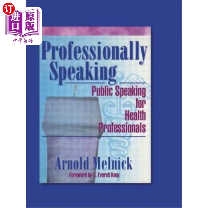 海外直订professionally speaking: public speaking for health