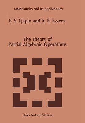 预订 the theory of partial algebraic operations