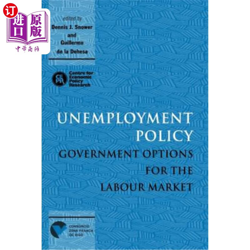 海外直订unemployment policy: government options for the labour