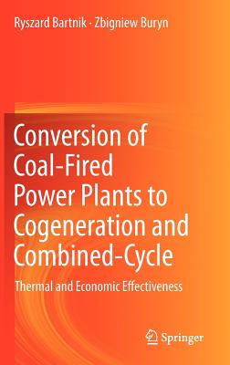 预订 conversion of coal-fired power plants to cogeneration and