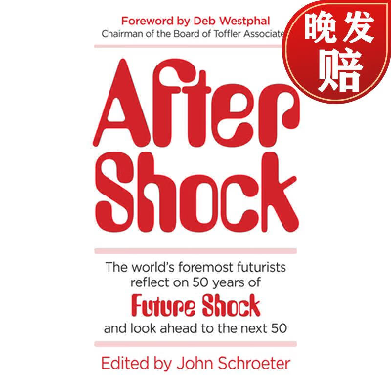 预订 after shock: the worlds foremost futurists reflect on 50