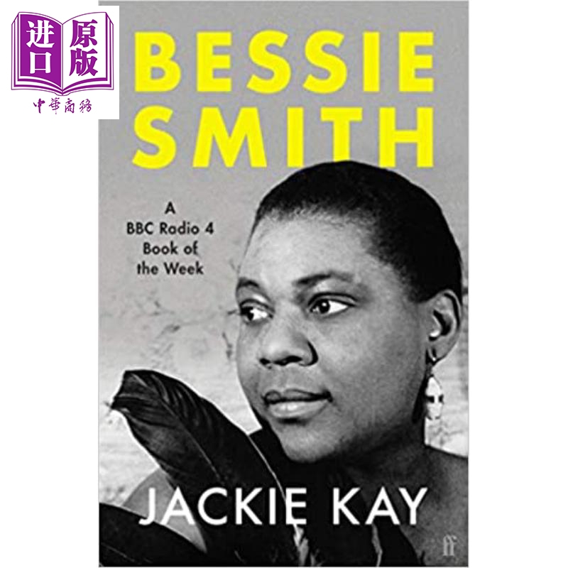布鲁斯天后贝西·史密斯 bessie smith 英文原版 jackie kay
