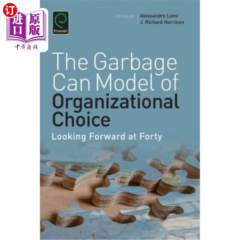 海外直订garbage can model of organizational choice: looking