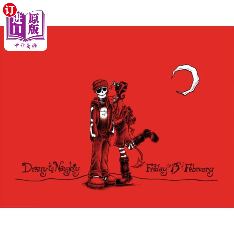 海外直订dreary and naughty: friday the 13th of february 沉闷和