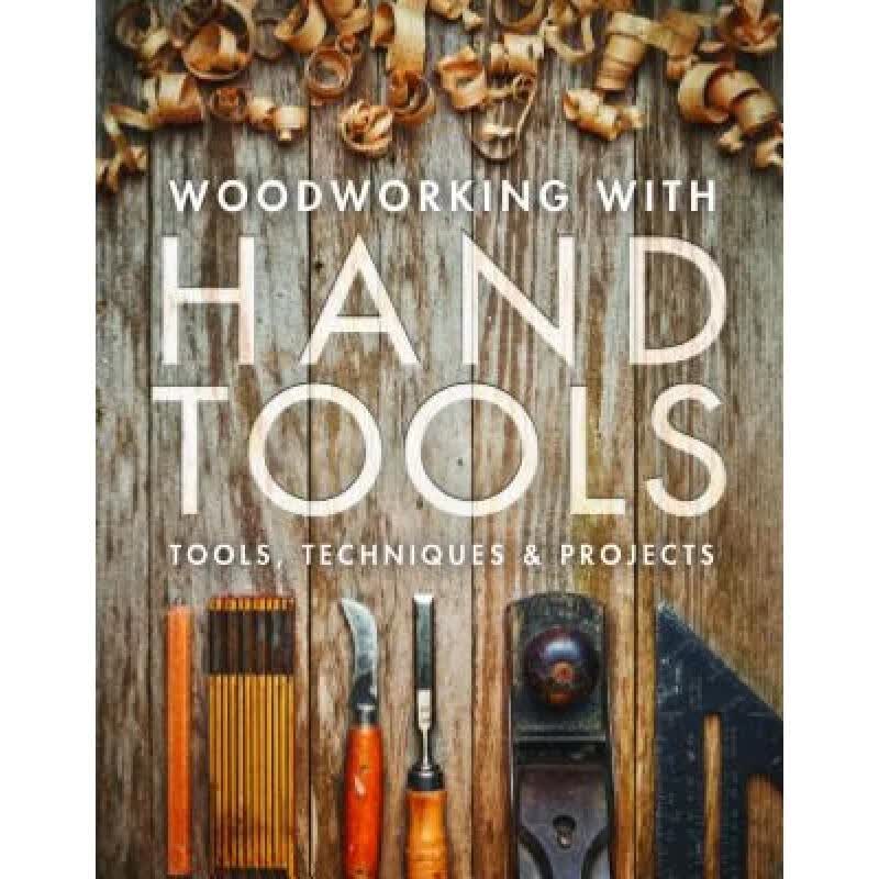 预订 Woodworking with Hand Tools - Tools, Techniq...