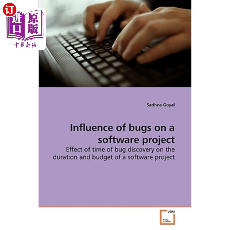 海外直订influence of bugs on a software project 缺陷对软件项目的