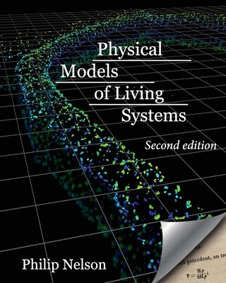 预订 Physical Models of Living Systems: Probability, Simulation, Dynamics