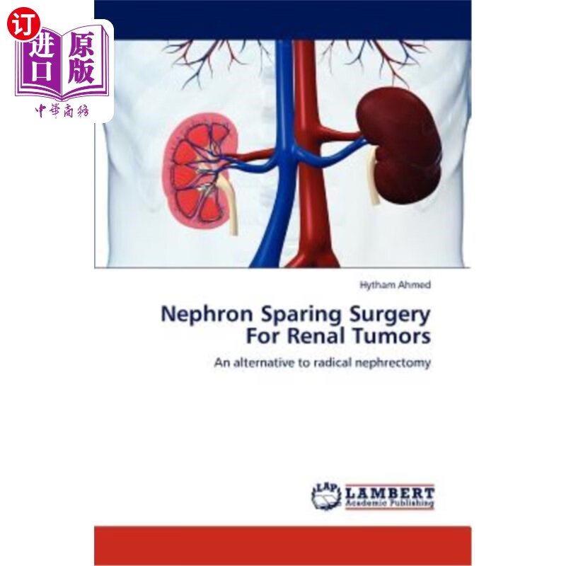 海外直订医药图书nephron sparing surgery for renal tumors 保留肾