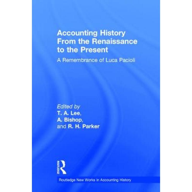the renaissance to the present: a remembrance of luca pacioli