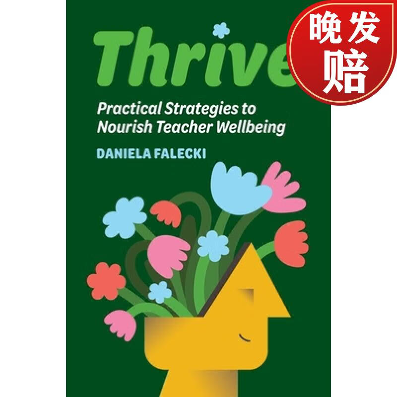 【4周达】thrive: practical strategies to nourish teacher well