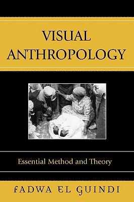 预订visual anthropology: essential method and theory