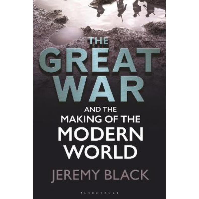 预订the great war and the making of the modern world