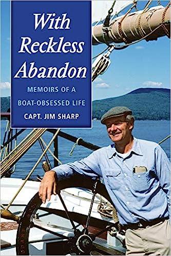 预订 with reckless abandon: memoirs of a boat obsessed life