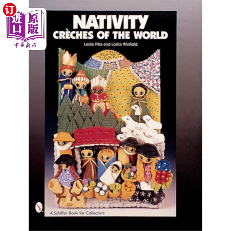 海外直订nativity: créches of the world 出生:créches的世界