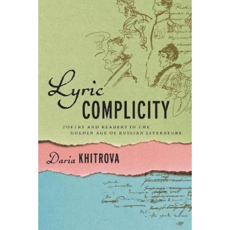 预订lyric complicity:poetry and readers in the golden age of
