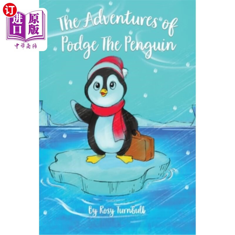 海外直订the adventures of podge the penguin 《庞奇企鹅历险记