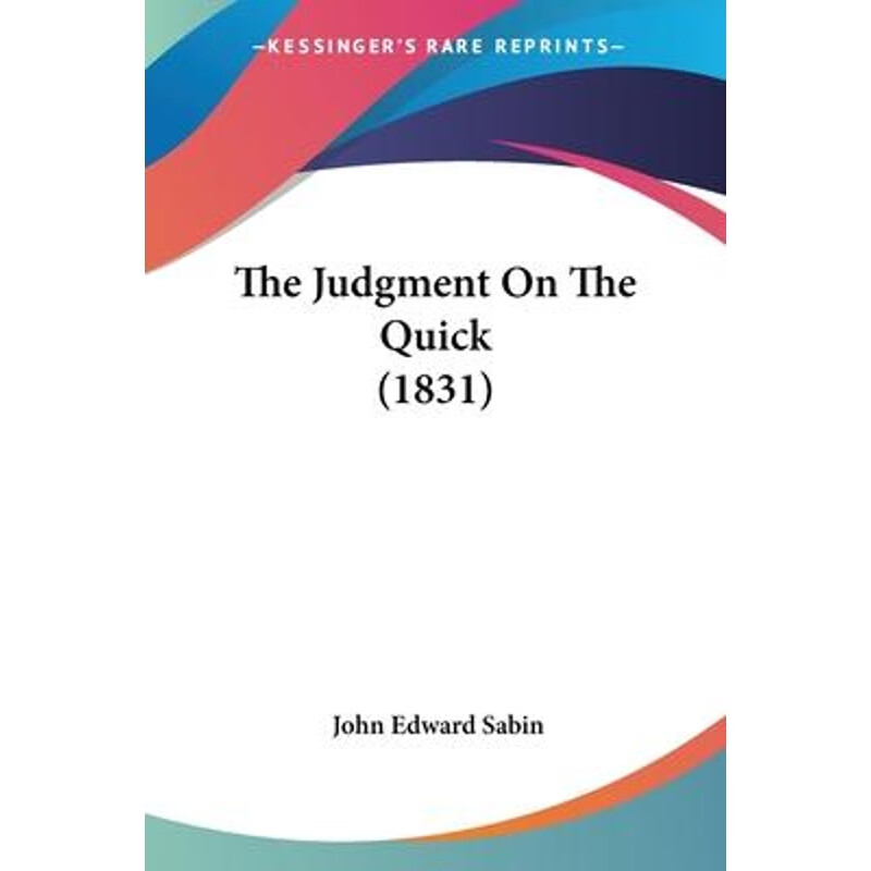 预订the judgment on the quick (1831)