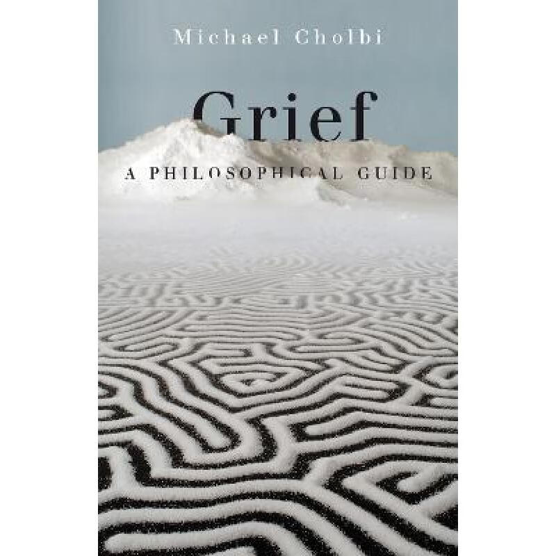 预订 Grief: A Philosophical Guide