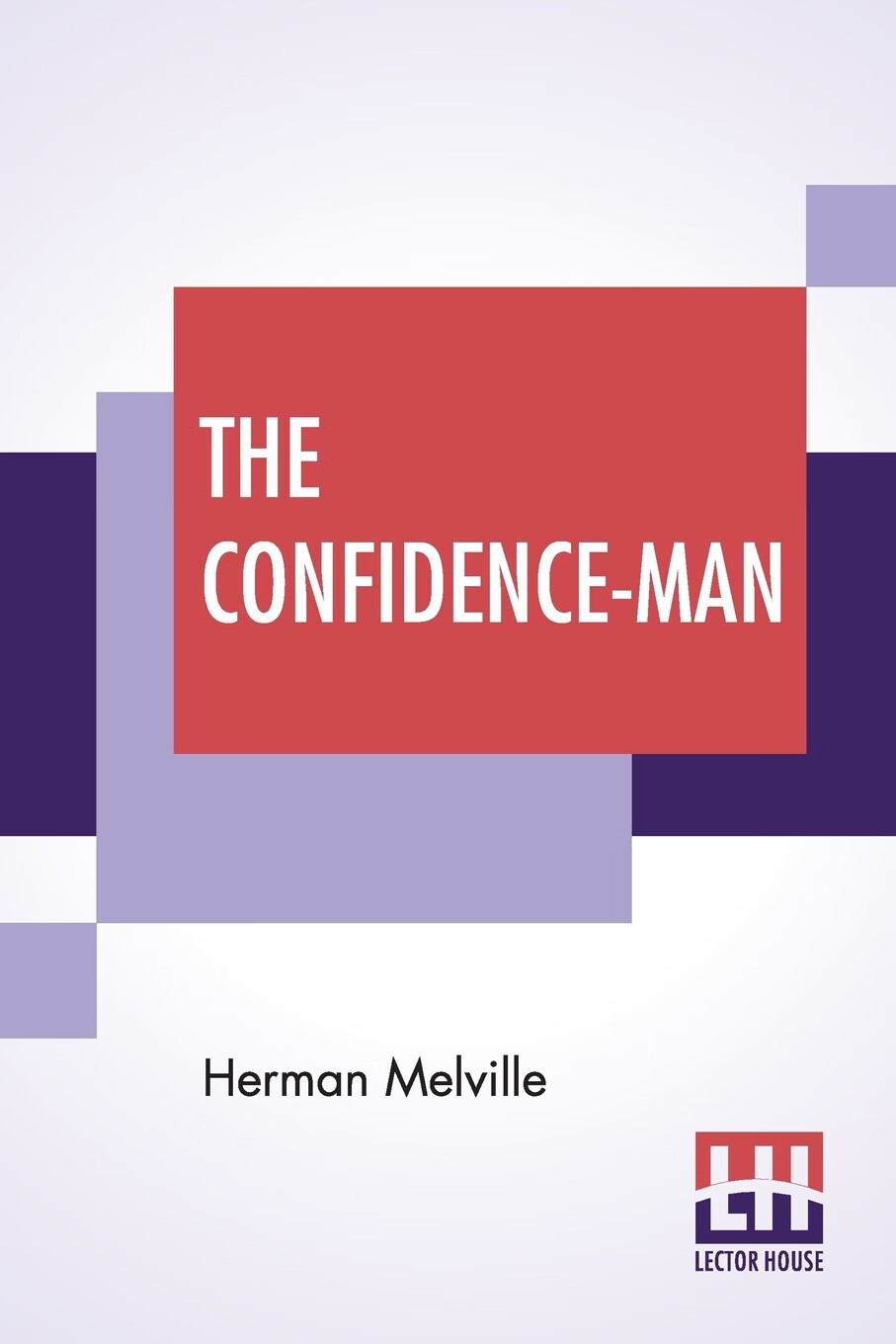 【预售 按需印刷】the confidence-man