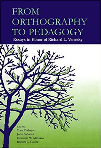 预订 from orthography to pedagogy: essays in honor of richard l.