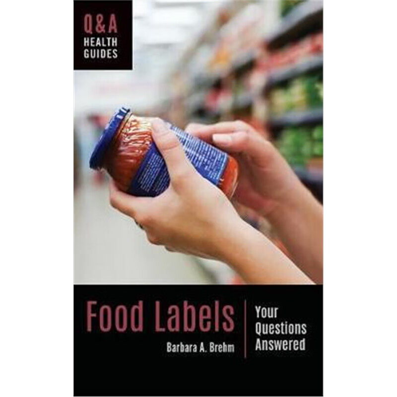预订food labels:your questions answered