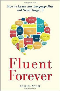 正版现货Fluent Forever Gabriel Wyner Har 9780385348119