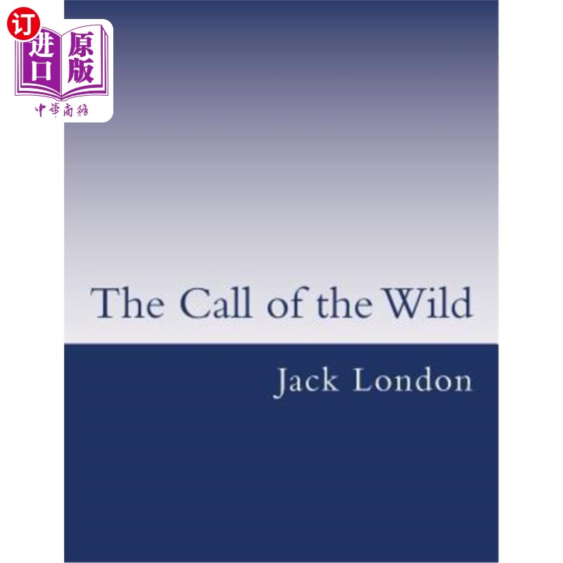 【中商海外直订】the call of the wild