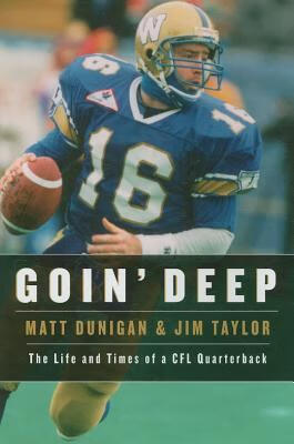 预订 goin deep: the life and times of a cfl quarterback